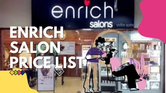 Enrich Salon Price List